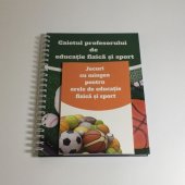 Caietul profesorului de ed. fizică și sport + Cartea 